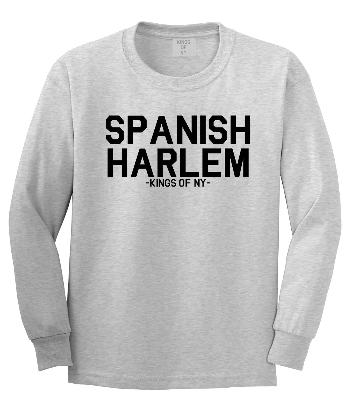 Spanish Harlem Kings Of NY Long Sleeve T-Shirt